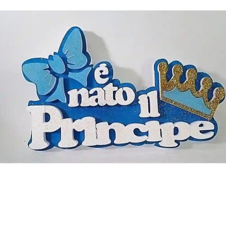 Scrittura in Polistirolo "È Nato il Principe" con Corona e Fiocco Celeste Centrotavola Nascita e Benvenuto 40x24 cm