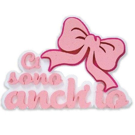 Scritta in Polistirolo “Ci Sono Anch’io” Rosa con Fiocco – Decorazione Nascita e Battesimo 45 cm