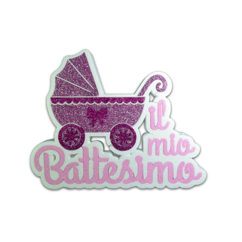 Scritta Il Mio Battesimo Rosa con Passeggino Glitterato 40x32x5 Decorazione Centro Tavola