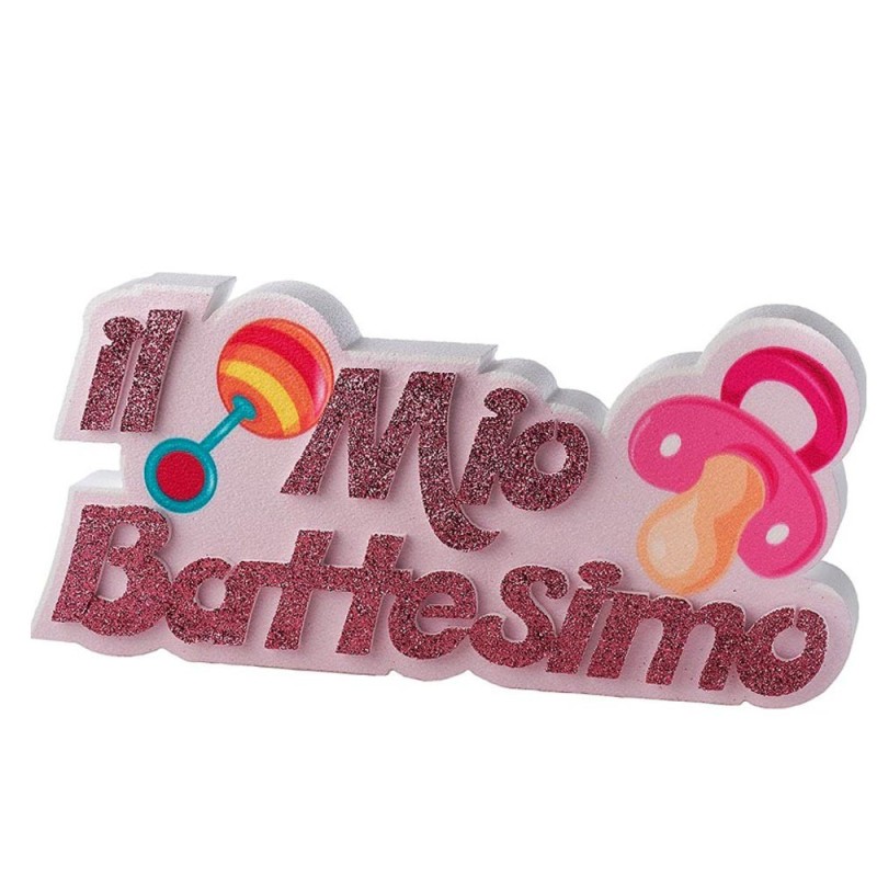 Centro Tavola Battesimo in Polistirolo – “Il Mio Battesimo” con Sonaglino e Ciuccio Rosa Glitter | Decorazione 50 cm