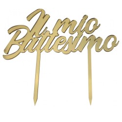 Cake Topper Il Mio Battesimo in Plexiglass Oro – Decorazione Torta Battesimo Elegante Silhouette