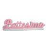 Scritta Polistirolo Battesimo con Base in 3D Rosa cm65 - Decorazione Centro Tavola