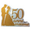 Centro Tavola in Polistirolo “50 Anni Insieme” Glitter Oro – Decorazione Nozze d’Oro, Anniversario Matrimonio 40x25 cm